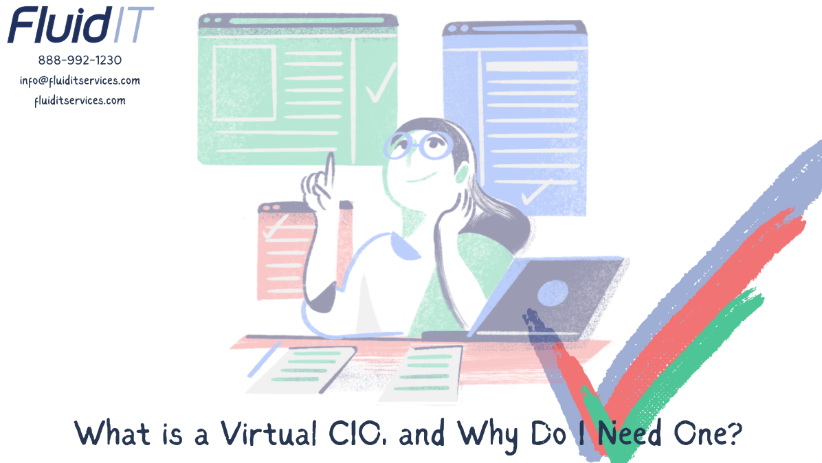 What is a Virtual CIO and Why Do I Need One?