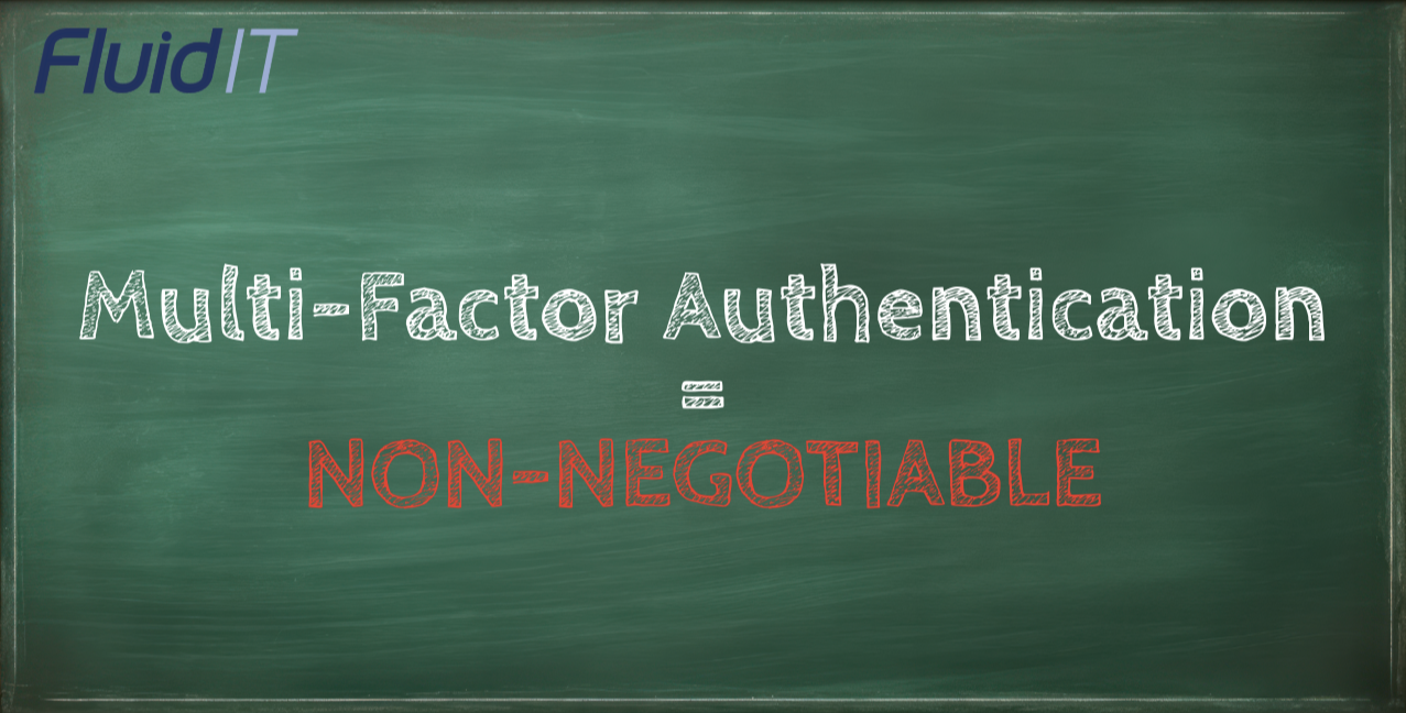 Beyond the Password: Why Multi-Factor Authentication (MFA) is Non-Negotiable