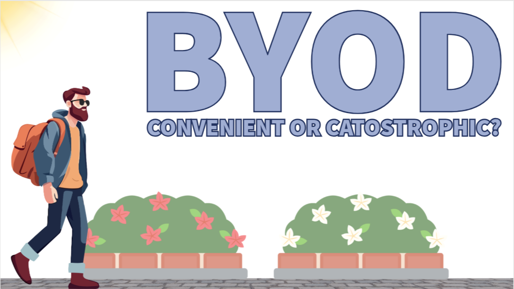 The Hidden Costs of Bring Your Own Device