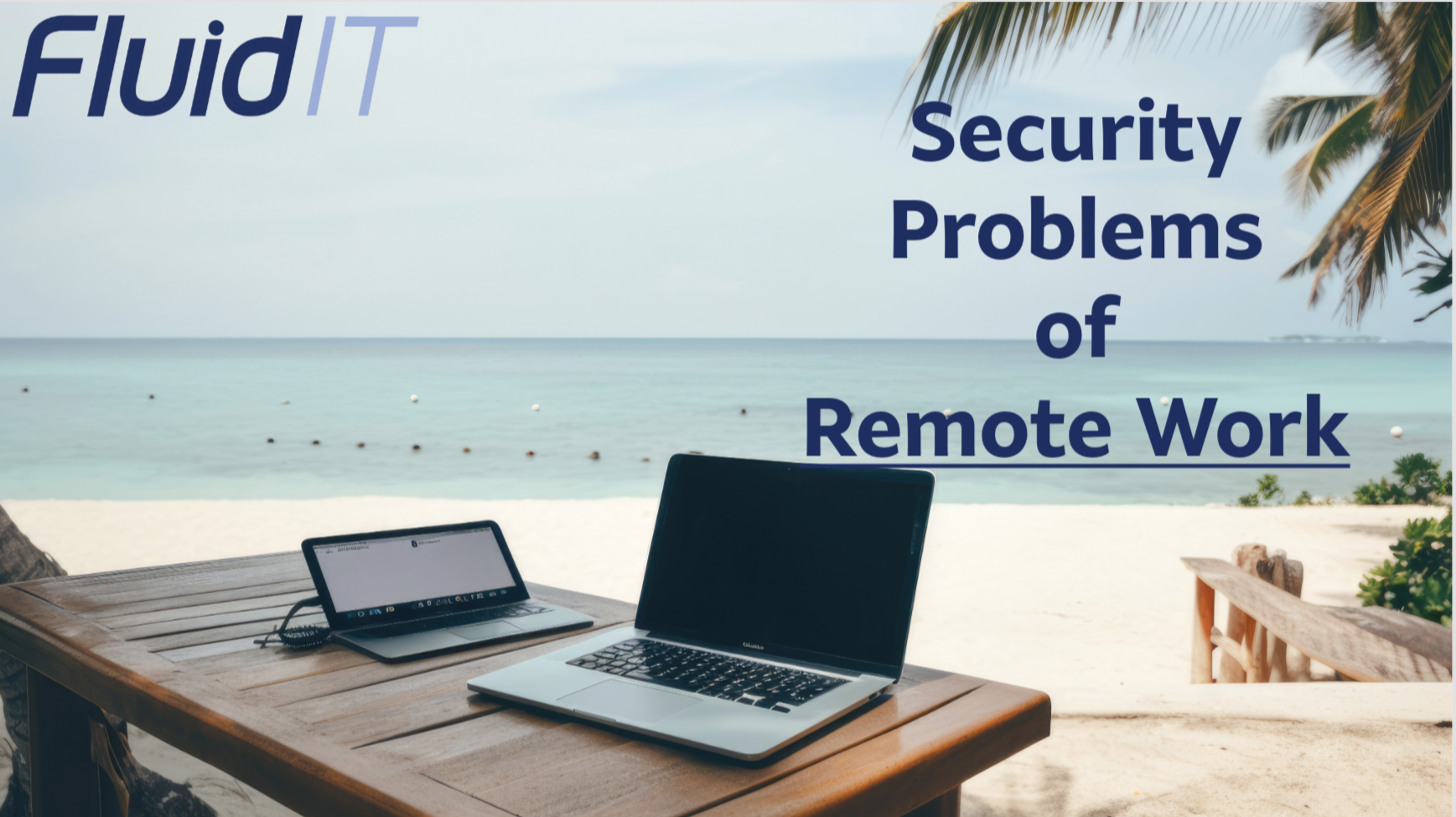 Remote Work Didn't Create New Security Problems—It Exposed Existing Ones
