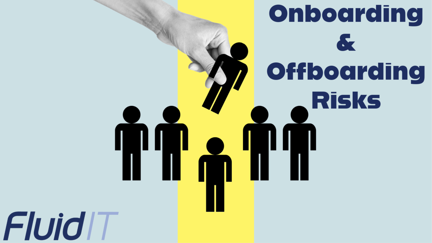 The Risk of Inconsistent User Onboarding and Offboarding